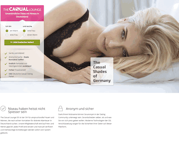 Seriös, sicher, anonym.
Die Casual Dating Seite für erotische Abenteuer und unverbindliche Dates für anspruchsvolle Frauen und Männer in Deutschland.